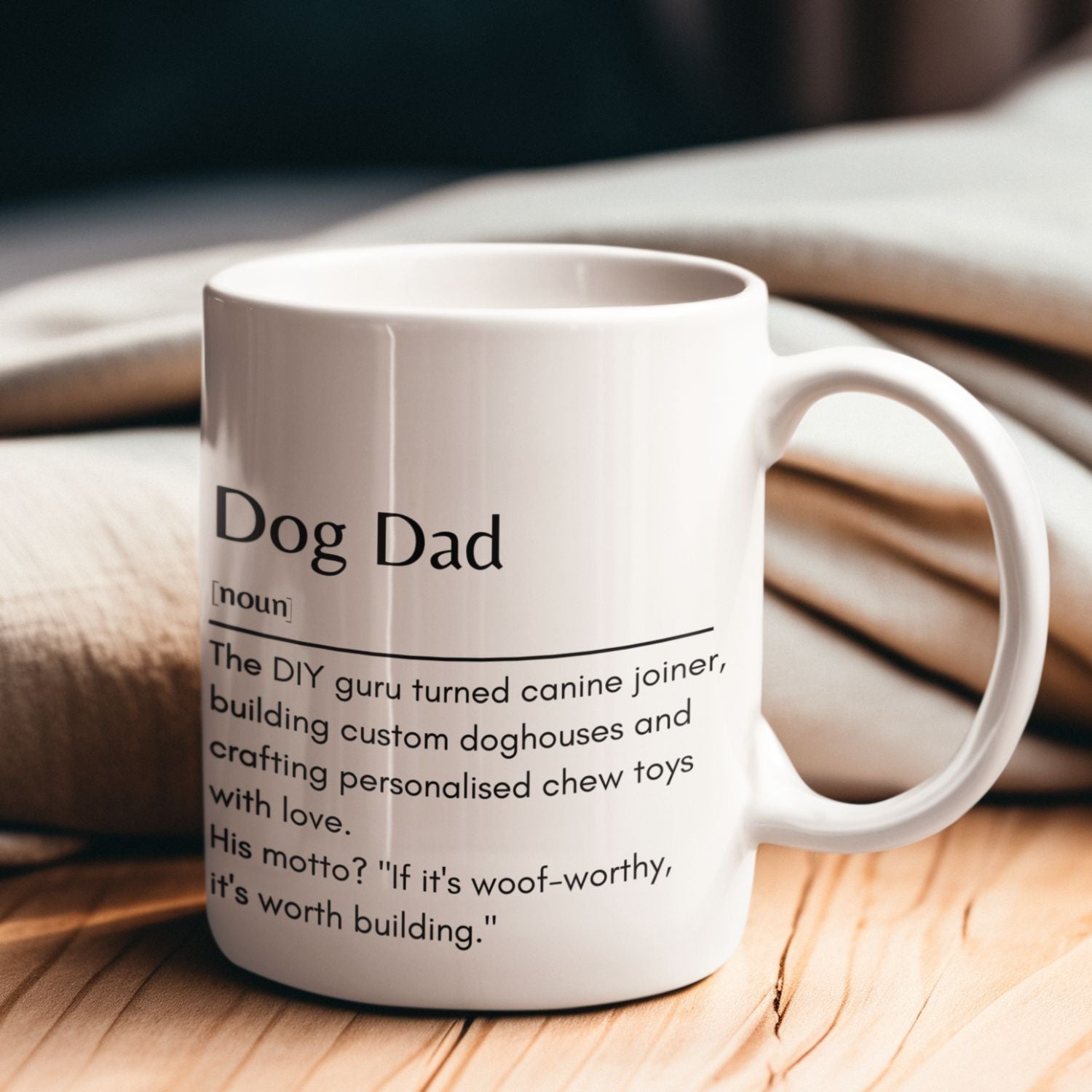 Dog Dad -DIY Mug Definition -11oz White Mug - Sweetie