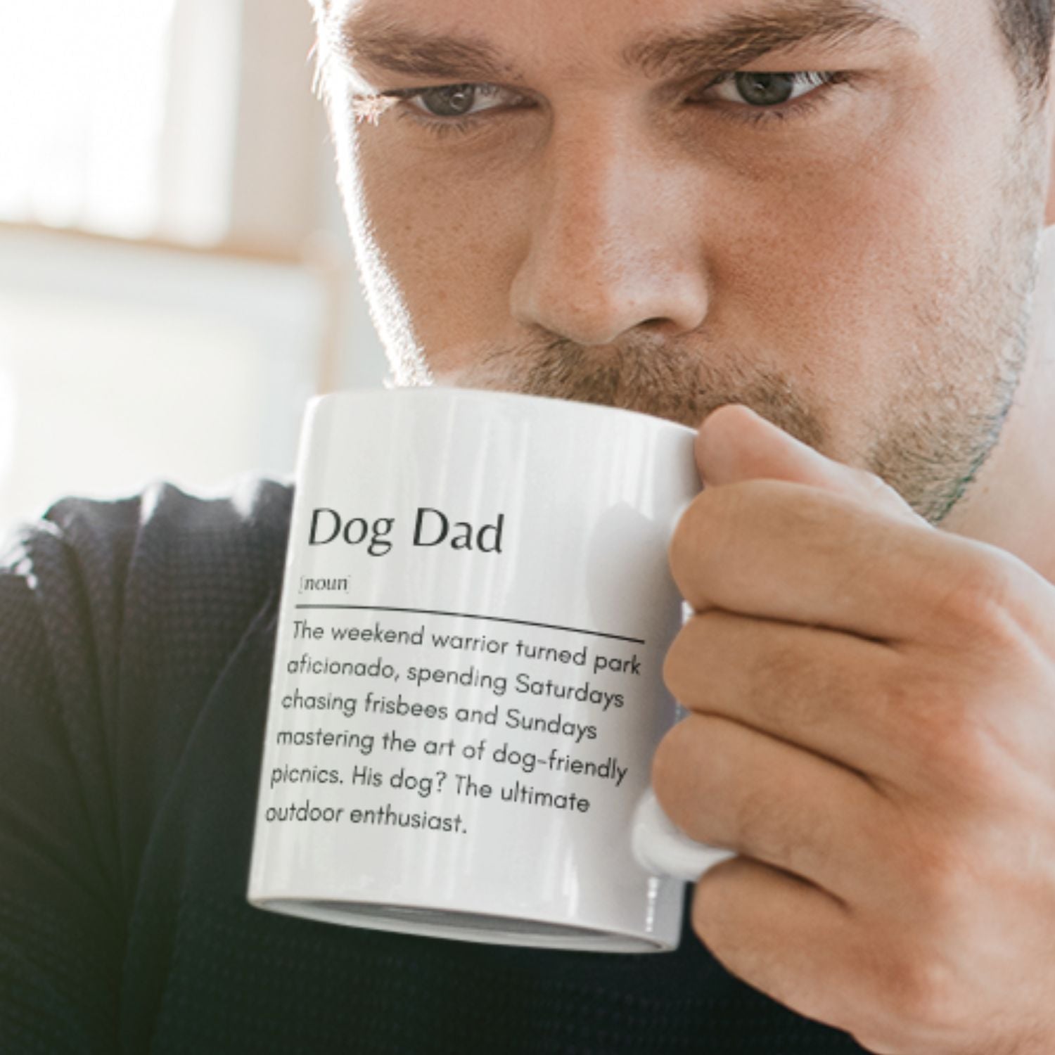 Dog Dad -Weekend Warrior Mug Definition -11oz White Mug - Sweetie