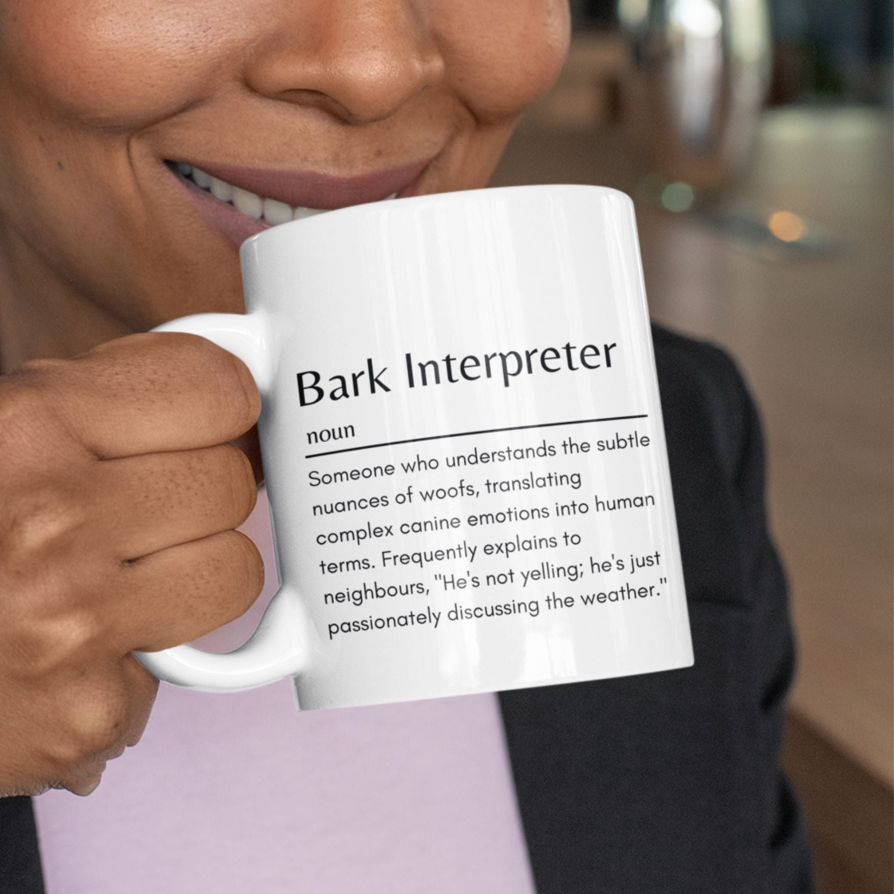 Bark Enterpreter Funny Definition Mug, Best Mug Gift - Sweetie