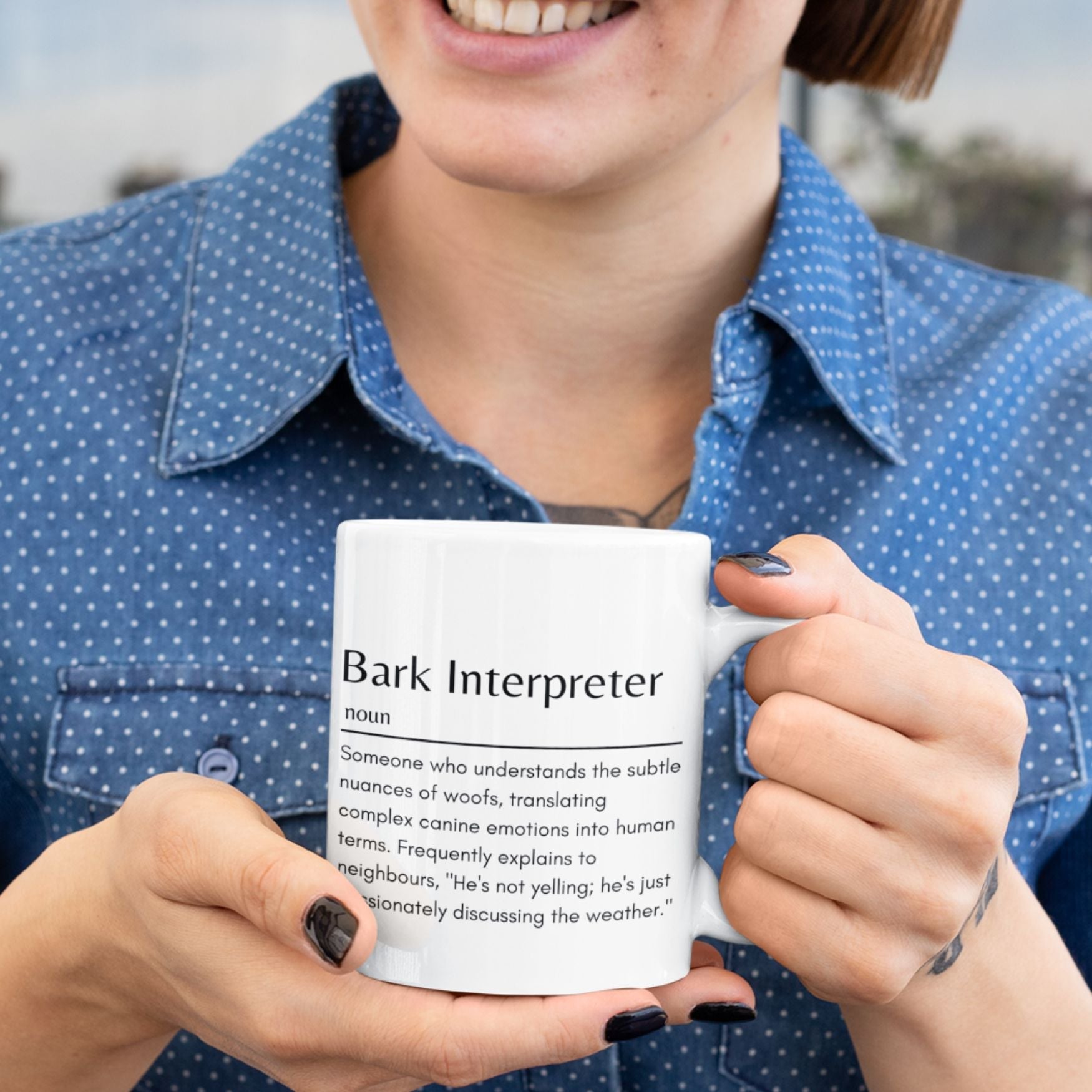 Bark Enterpreter Funny Definition Mug, Best Mug Gift - Sweetie