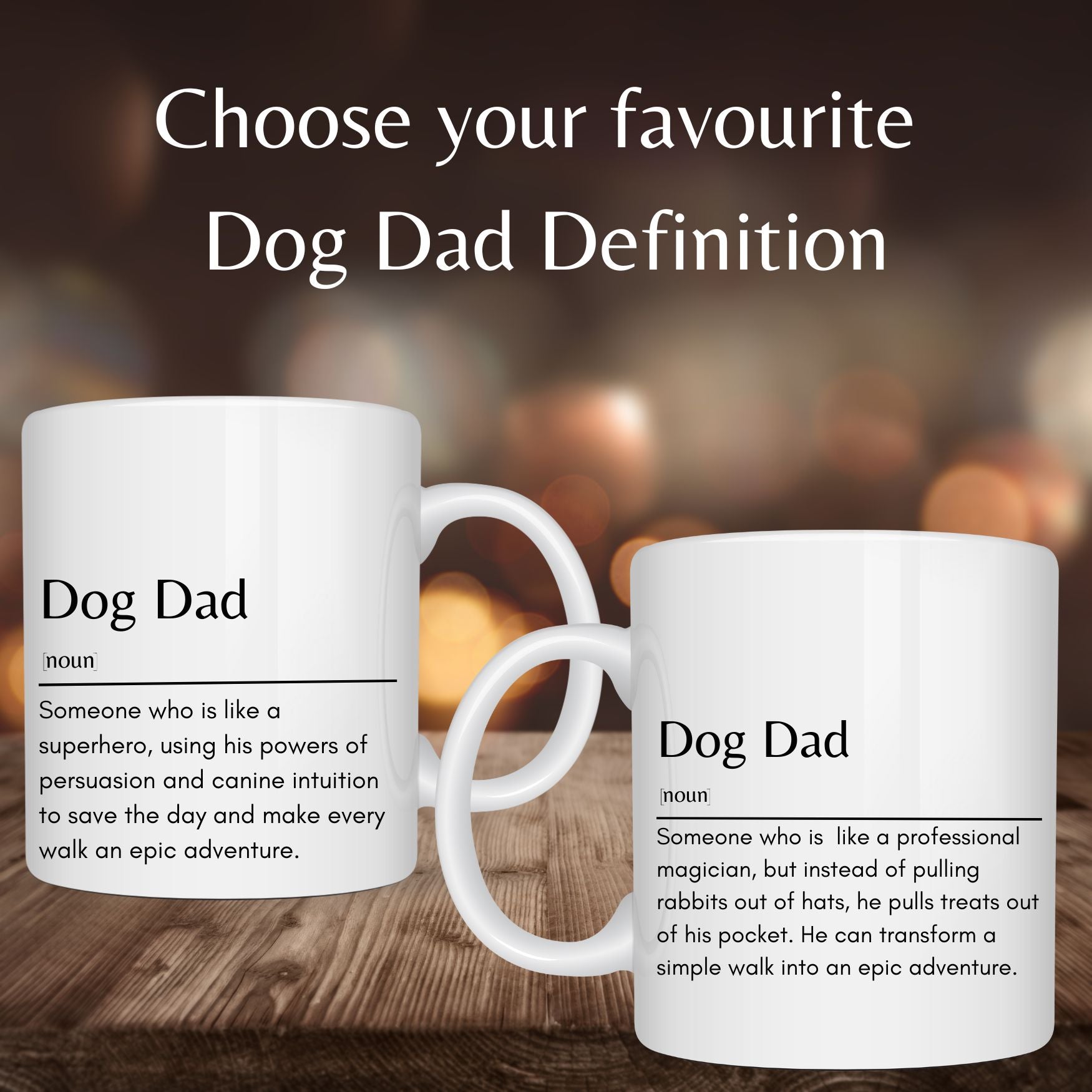 Dog Dad Definition Mug -11oz White Mug - Sweetie