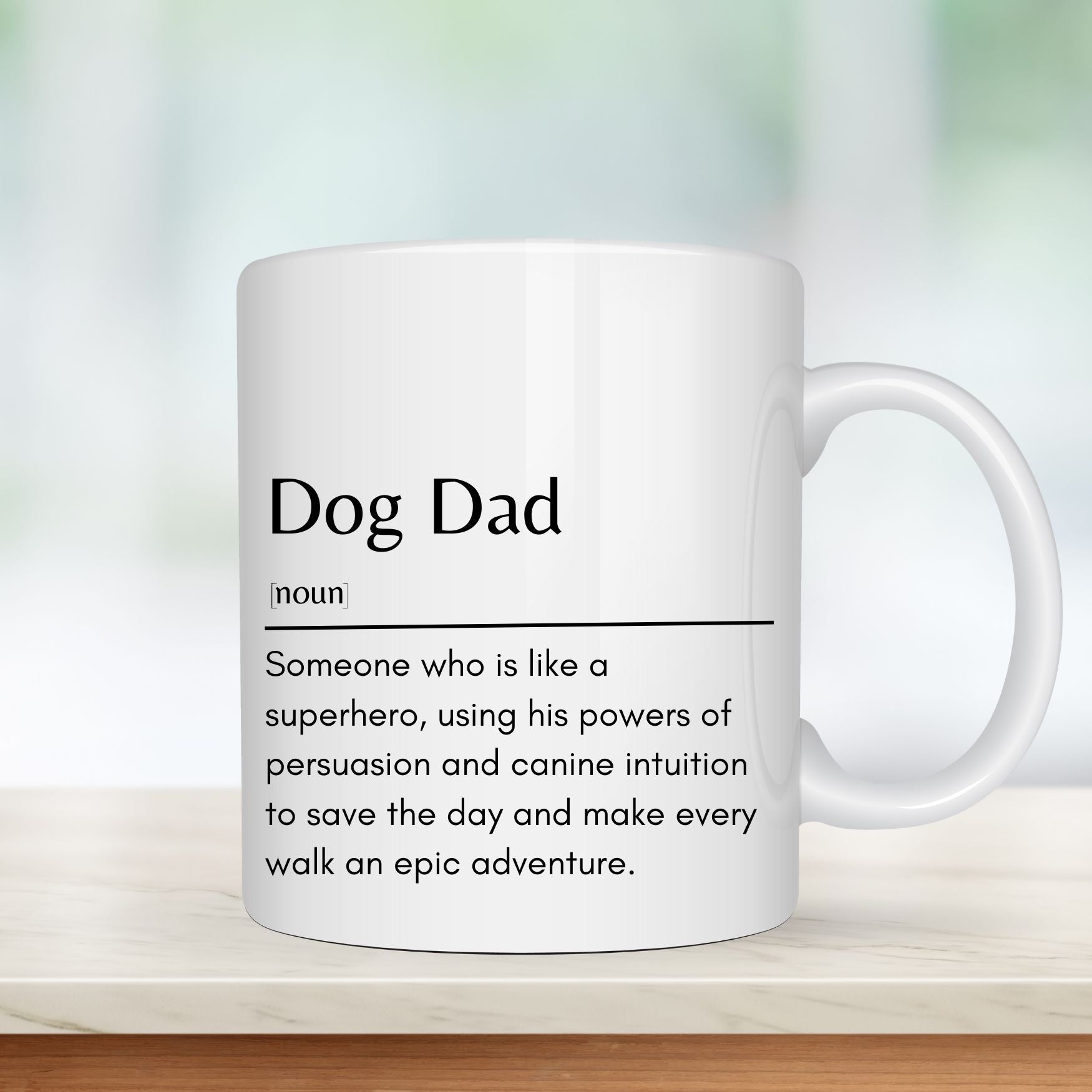 Dog Dad Definition Mug -11oz White Mug - Sweetie