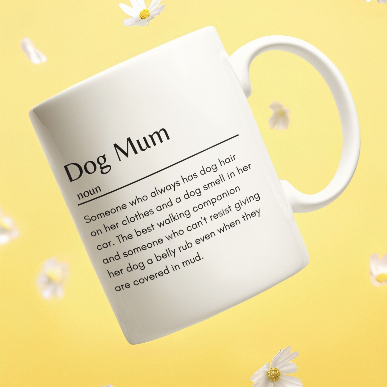 Dog Mum Definition Mug, Best Funny Mug Gift - Sweetie