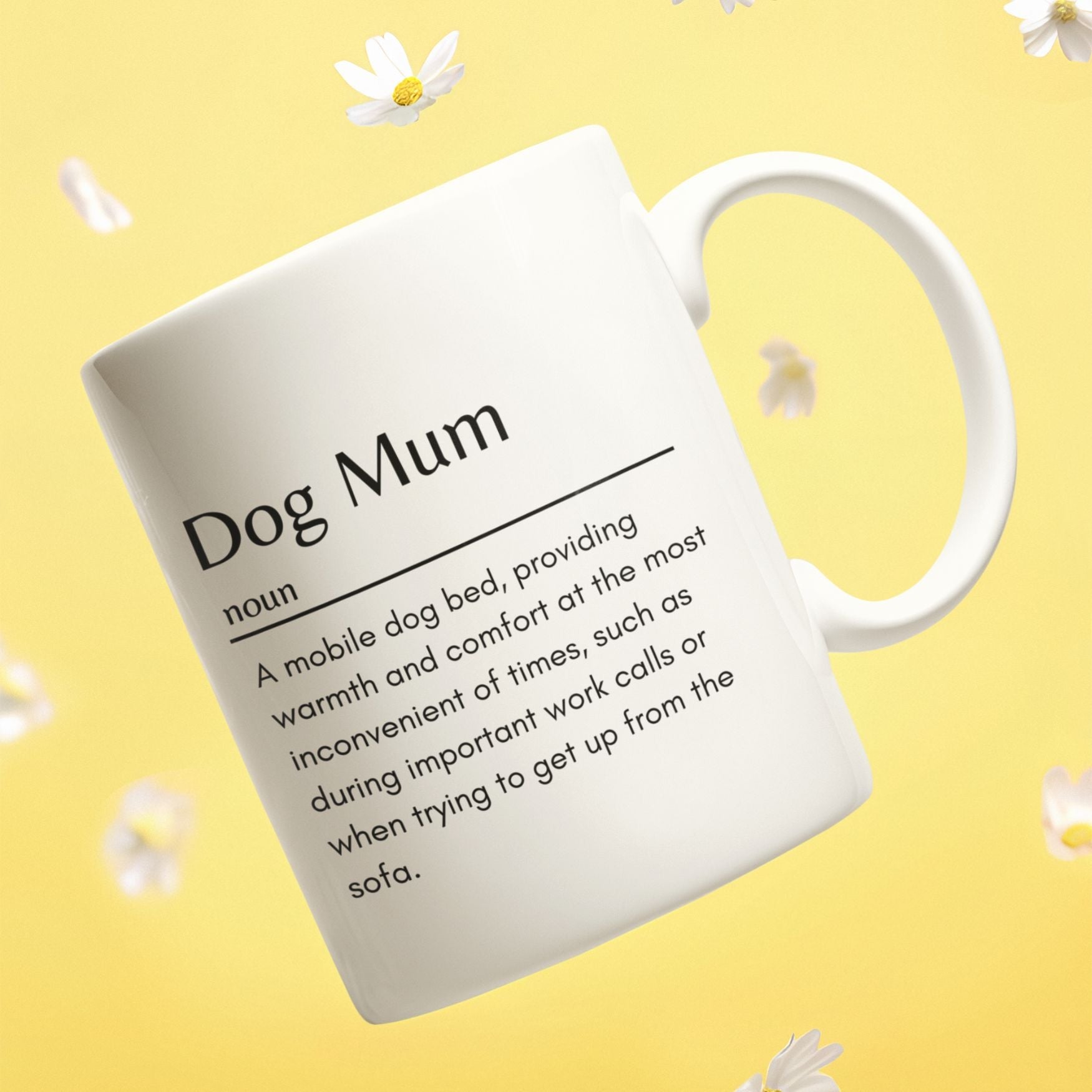 Dog Mum Funny Definition Mug, Best Mug Gift - Sweetie