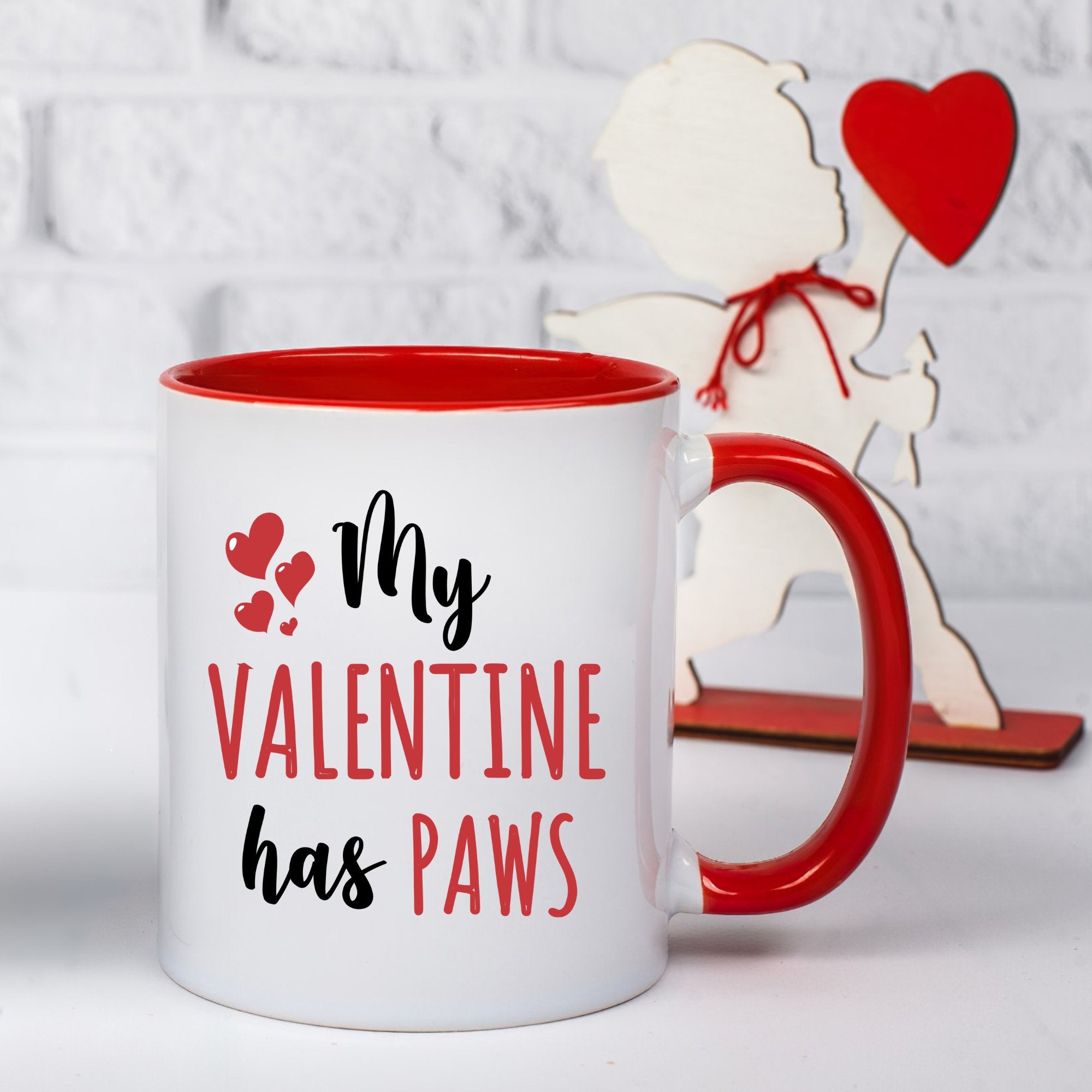 My Valentine has Paws Mug- 11oz Mug - Sweetie