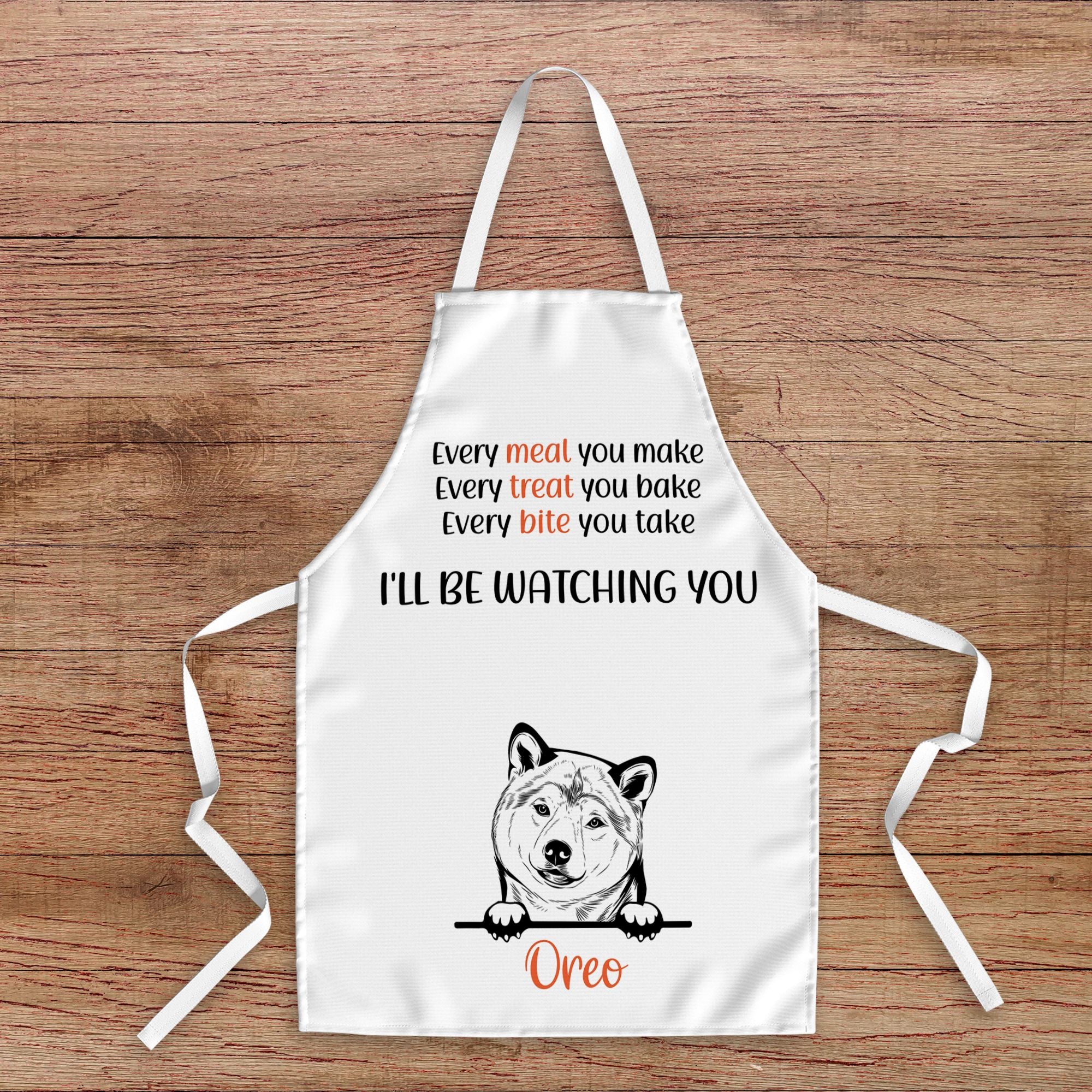 Personalised Apron - Every Meal you Make - Sweetie