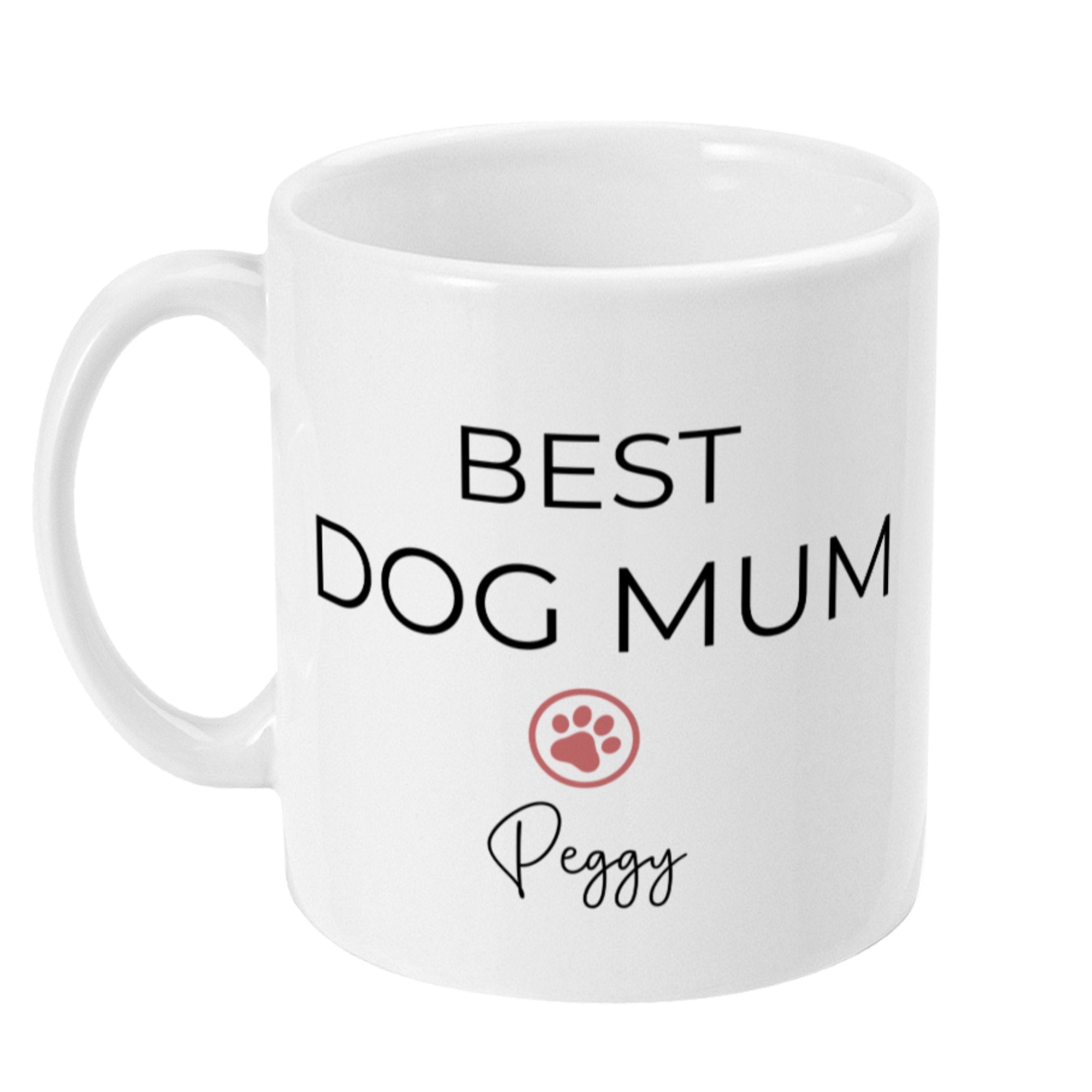 Personalised Mug Best Dog Mum & Dog Name - Sweetie