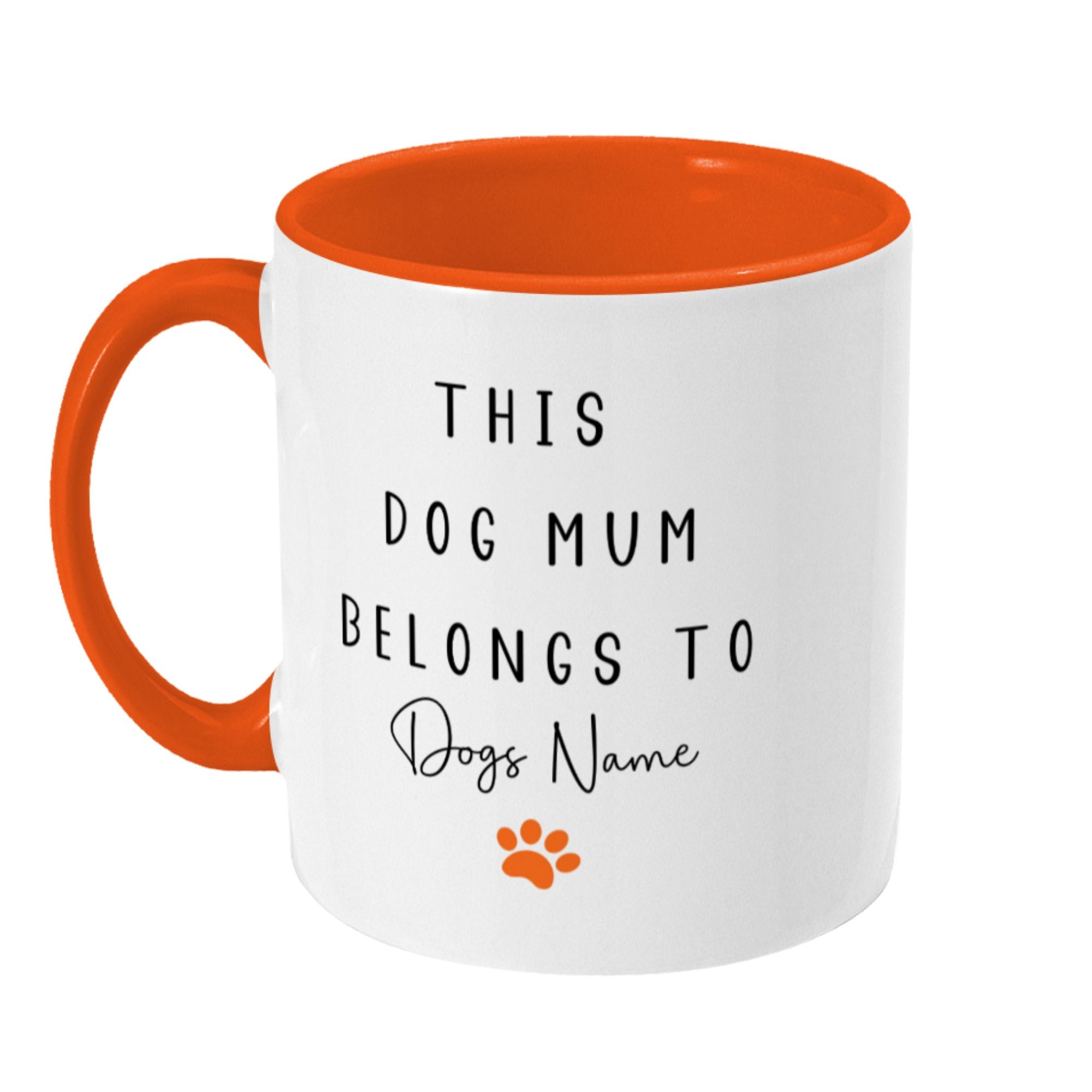 Personalised Mug Dog Mum Belongs To - Sweetie