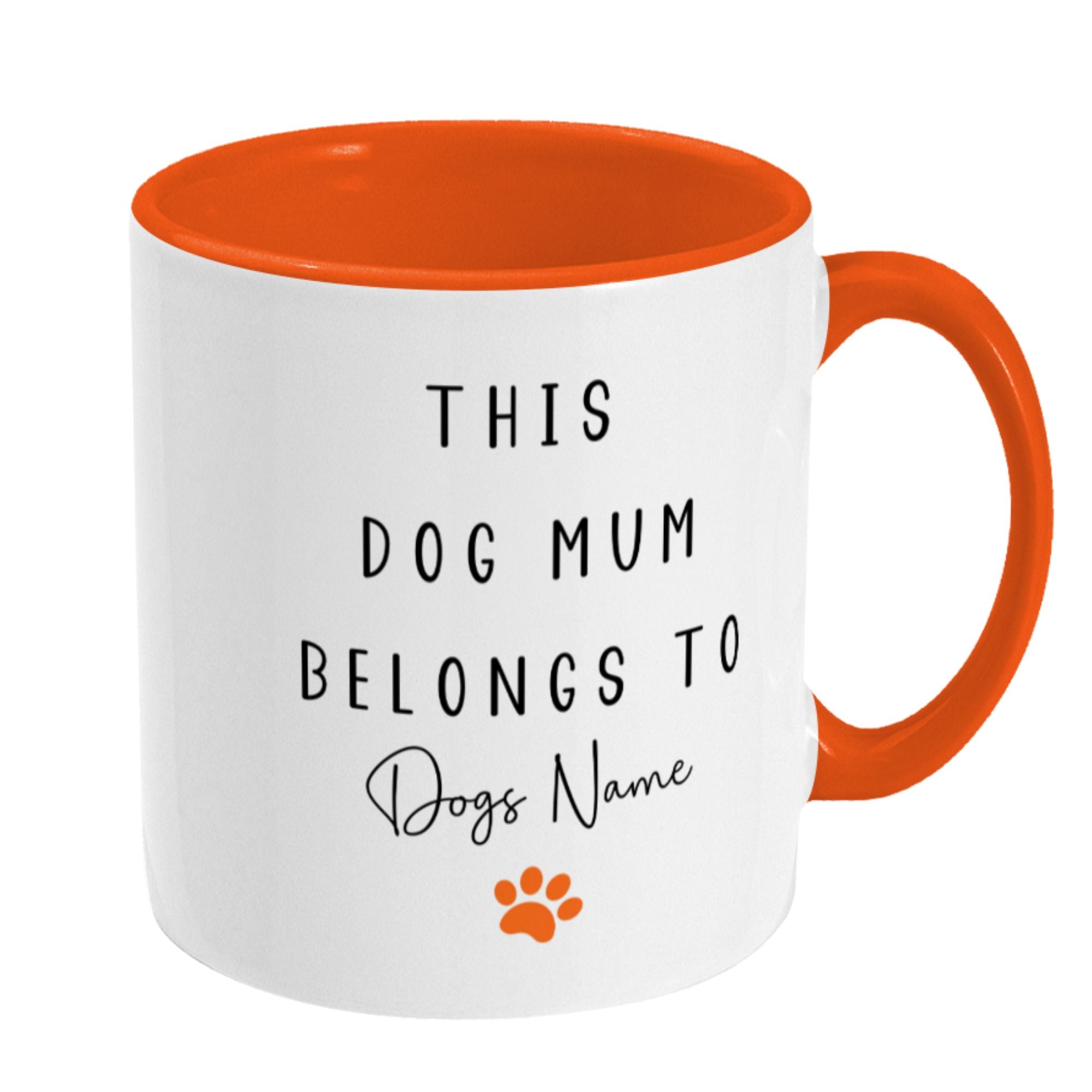Personalised Mug Dog Mum Belongs To - Sweetie