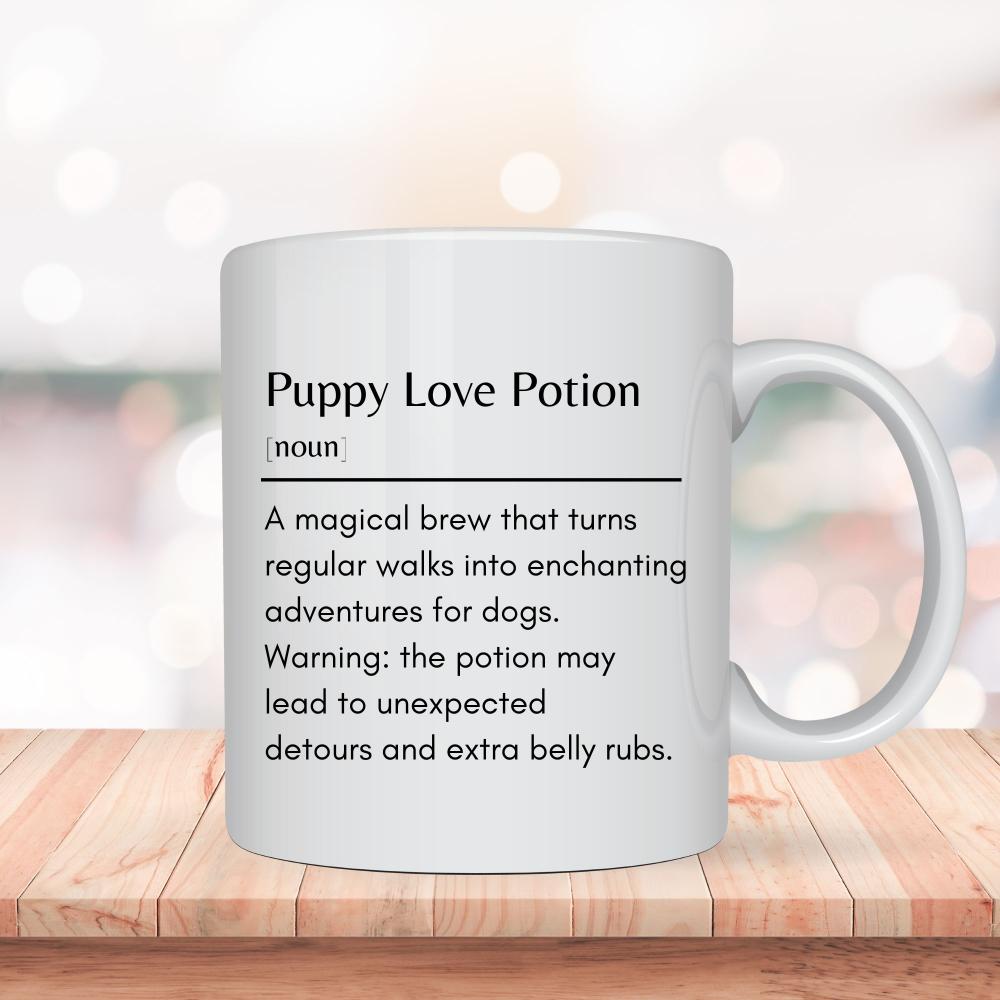 Puppy Love Potion Definition Mug -11oz Ceramic Funny Mug - Sweetie