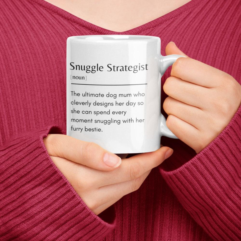 Snuggle Strategist Definition Mug -11oz Ceramic Funny Mug - Sweetie